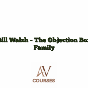 Bill Walsh - The Objection Box Family
