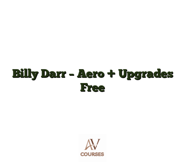 Billy Darr - Aero + Upgrades Free