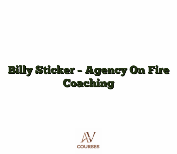 Billy Sticker - Agency On Fire Coaching