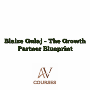 Blaise Gulaj - The Growth Partner Blueprint