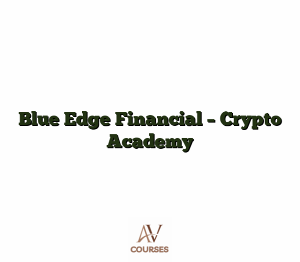 Blue Edge Financial - Crypto Academy