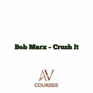 Bob Marx - Crush It