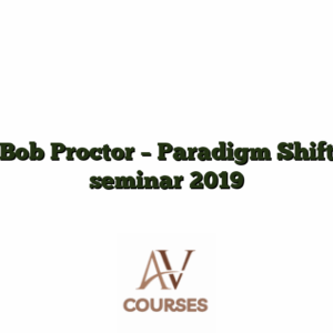 Bob Proctor - Paradigm Shift seminar 2019