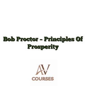 Bob Proctor - Principles Of Prosperity
