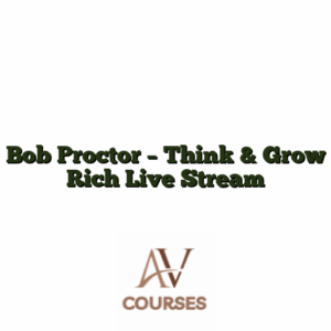 Bob Proctor - Think & Grow Rich Live Stream