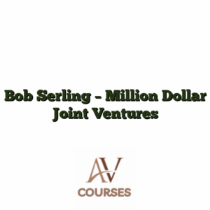 Bob Serling - Million Dollar Joint Ventures