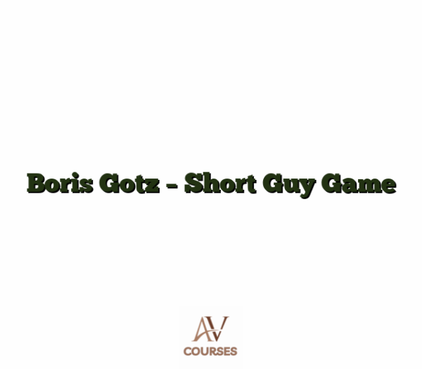Boris Gotz - Short Guy Game