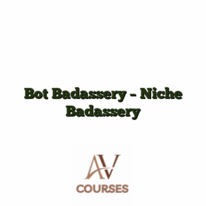 Bot Badassery - Niche Badassery