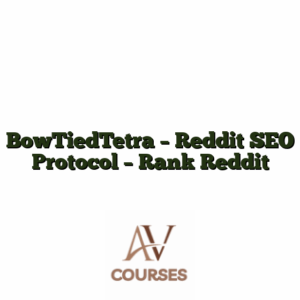 BowTiedTetra - Reddit SEO Protocol - Rank Reddit