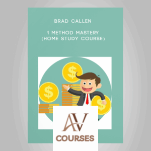 Brad Callen - 1 Method Mastery (Home Study Course) - Q282