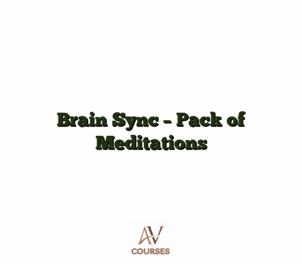 Brain Sync - Pack of Meditations