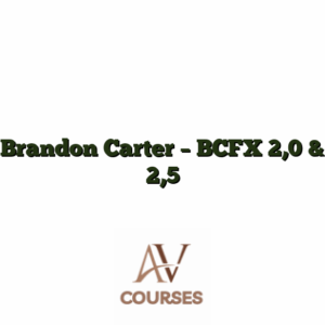 Brandon Carter - BCFX 2,0 & 2,5