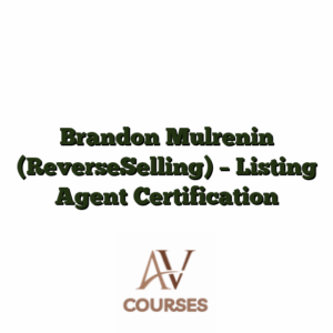 Brandon Mulrenin (ReverseSelling) - Listing Agent Certification