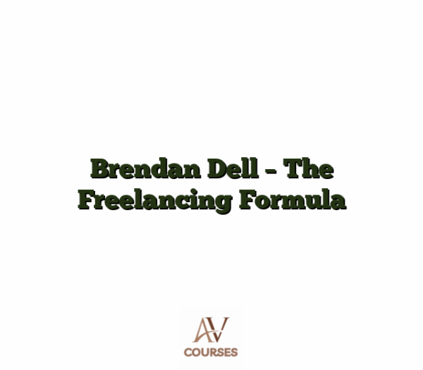 Brendan Dell - The Freelancing Formula