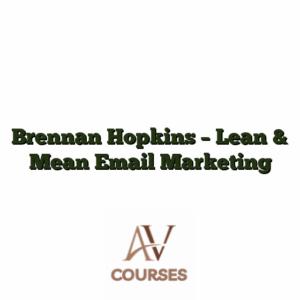 Brennan Hopkins - Lean & Mean Email Marketing