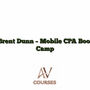 Brent Dunn - Mobile CPA Boot Camp