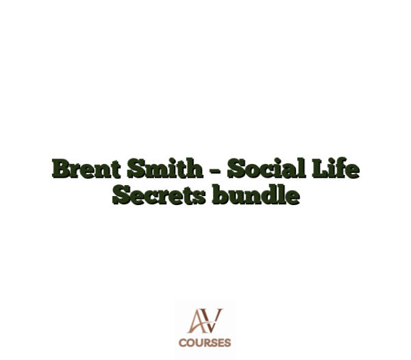 Brent Smith - Social Life Secrets bundle
