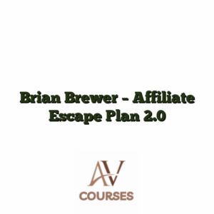 Brian Brewer - Affiliate Escape Plan 2.0