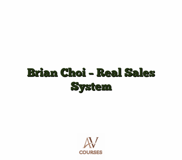 Brian Choi - Real Sales System