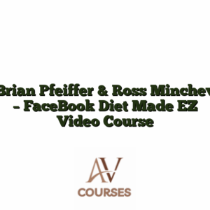 Brian Pfeiffer & Ross Minchev - FaceBook Diet Made EZ Video Course