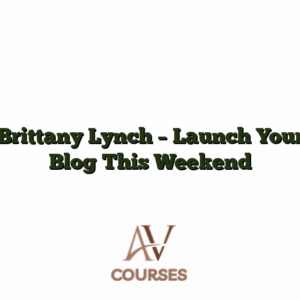 Brittany Lynch - Launch Your Blog This Weekend