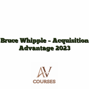 Bruce Whipple - Acquisition Advantage 2023
