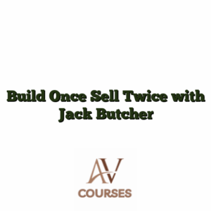 Build Once Sell Twice with Jack Butcher