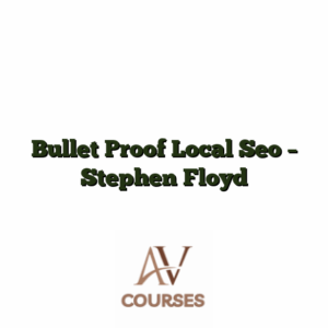 Bullet Proof Local Seo - Stephen Floyd
