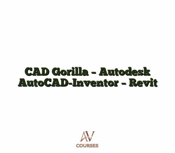 CAD Gorilla - Autodesk AutoCAD-Inventor - Revit