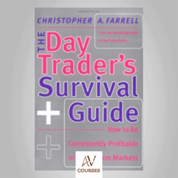 Christopher Farrell - Daytraders Survival Guide