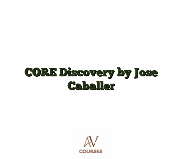 CORE Discovery by Jose Caballer
