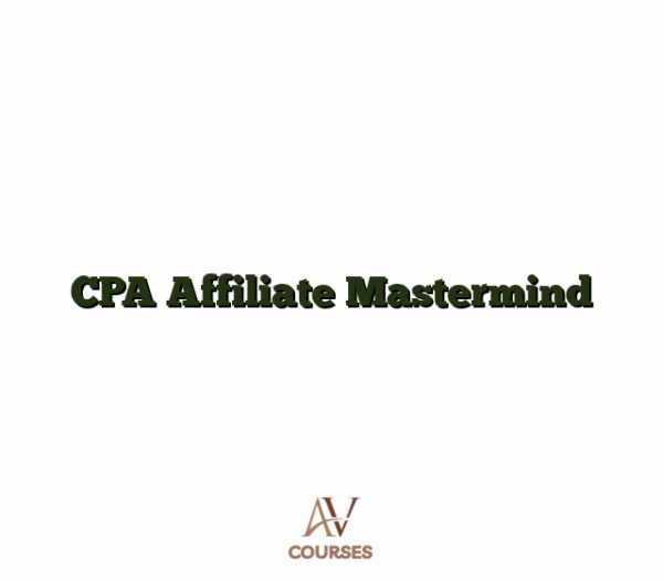 CPA Affiliate Mastermind