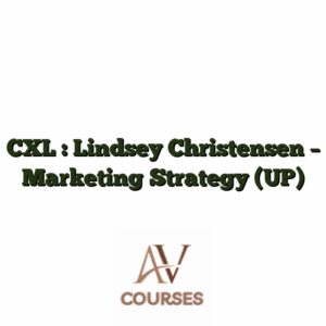 CXL : Lindsey Christensen - Marketing Strategy (UP)
