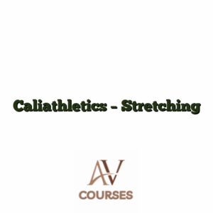 Caliathletics - Stretching