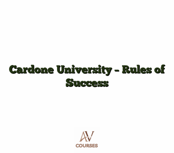 Cardone University - Rules of Success
