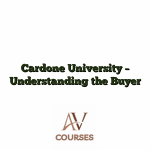 Cardone University - Understanding the Buyer