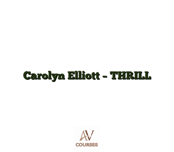 Carolyn Elliott - THRILL