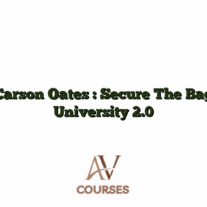 Carson Oates : Secure The Bag University 2.0