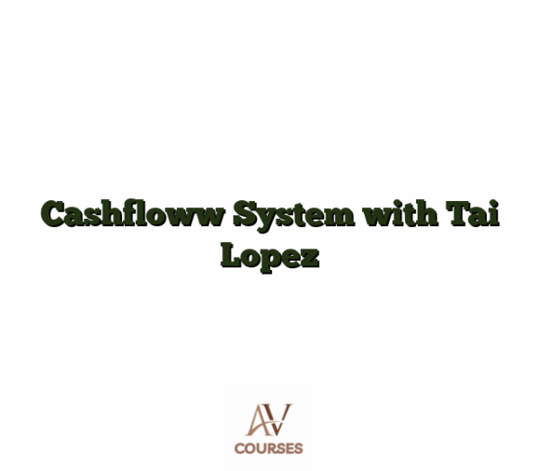 Cashfloww System with Tai Lopez