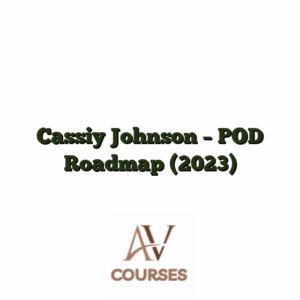 Cassiy Johnson - POD Roadmap (2023)