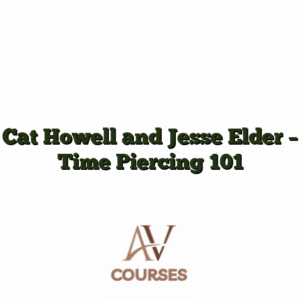 Cat Howell and Jesse Elder - Time Piercing 101