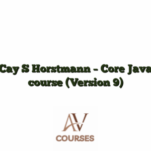 Cay S Horstmann - Core Java course (Version 9)