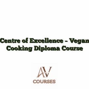 Centre of Excellence - Vegan Cooking Diploma Course