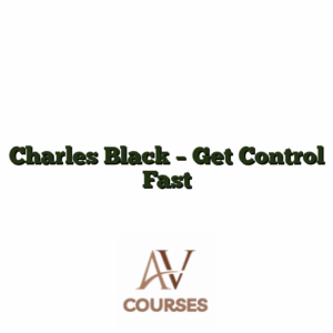 Charles Black - Get Control Fast
