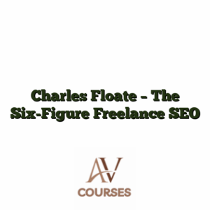 Charles Floate - The Six-Figure Freelance SEO
