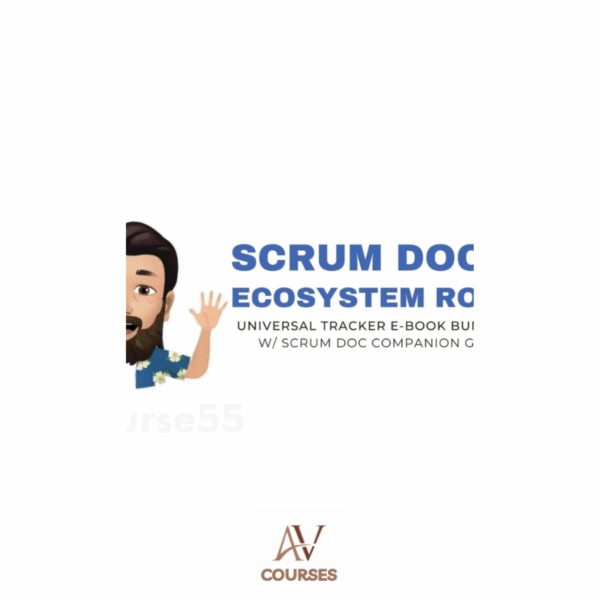 Charles Tichenor - Scrum Doc E-Book Bundle Ecosystem ROAS, Scrum Doc, & Companion Guide
