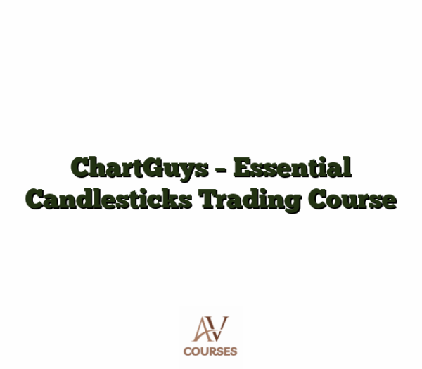 ChartGuys - Essential Candlesticks Trading Course