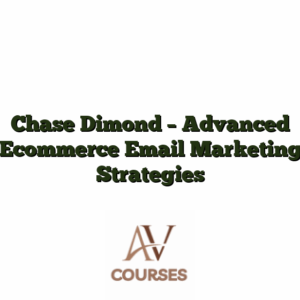 Chase Dimond - Advanced Ecommerce Email Marketing Strategies