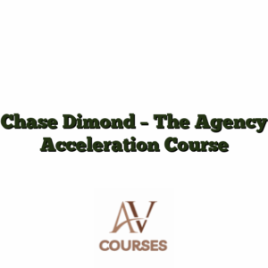Chase Dimond - The Agency Acceleration Course