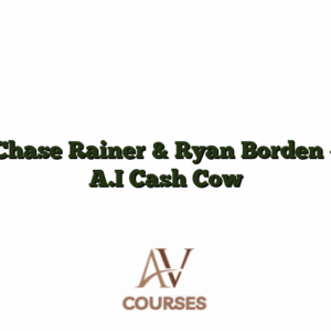 Chase Rainer & Ryan Borden - A.I Cash Cow